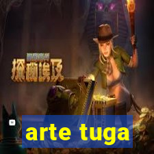 arte tuga